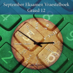 Graad 12 September Vraestelboek met Memos