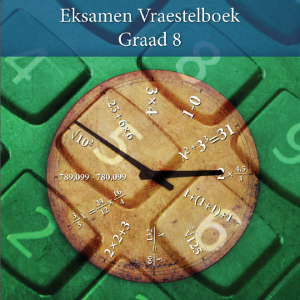 Graad 8 Eksamen Vraestelboek met memos