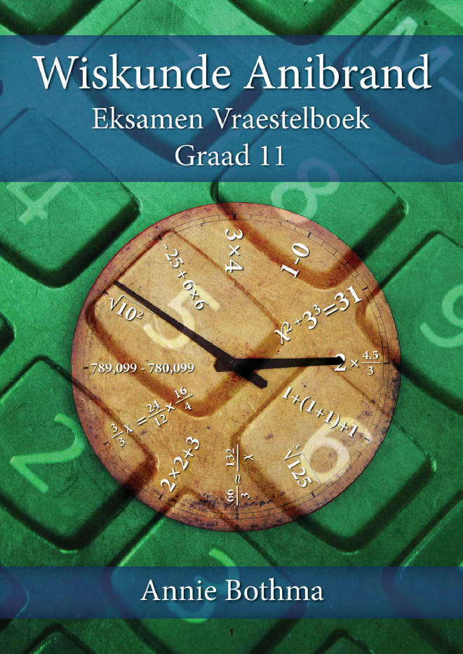 Graad 11 Vraestelboek met memos